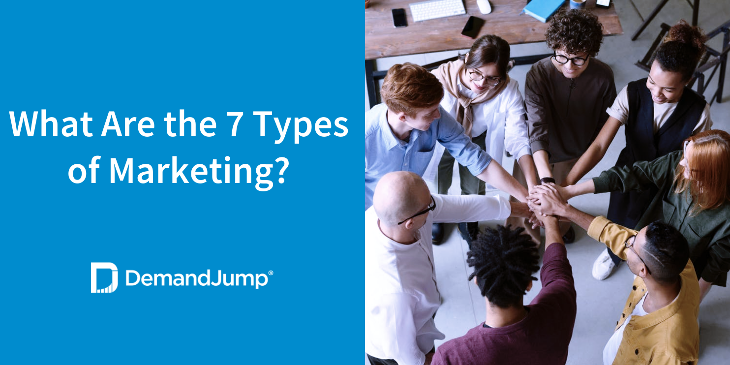 what-are-the-7-types-of-marketing